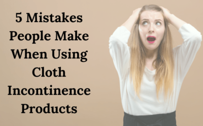 5 Mistakes People Make When Using Cloth Incontinence Products