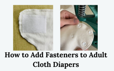 How to Add Hook and Loop Tape or Snaps to Adult Cloth Diapers